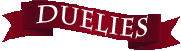 The Duelies